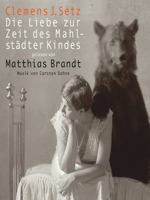 cover image of Die Liebe zur Zeit des Mahlstädter Kindes